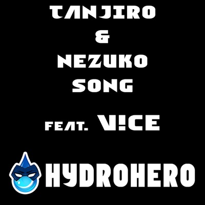 Tanjiro and Nezuko Song "My Box" (feat. V!CE) - Single