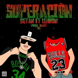 Superación (feat. Lebron) Setan