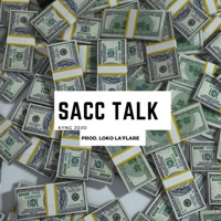Sacc Talk - Single - Kyng Jojo