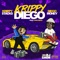 Krippydiego (feat. Diego Money) - Krippy $tacks lyrics