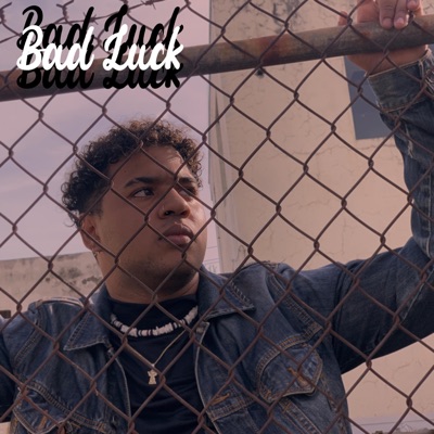 Bad Luck - Single