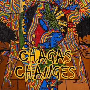 Chagas Changes (feat. Fernando Amaro, Fábio Martinez & LUCAS GOMES)