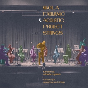 Koncert Za Kvartet Saksofona I Gudače, Adagissimo / Concerto For Saxophone Quartet And Strings, Adagissimo