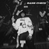 GANG CHECK (feat. Mono X & Caller 8teen) - Single