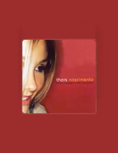 Listen to Thais Nascimento, watch music videos, read bio, see tour dates & more!