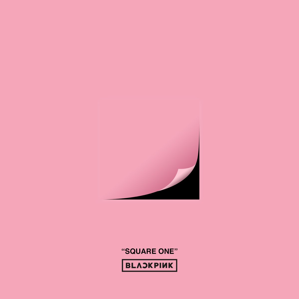 ‎SQUARE ONE - Single - Album by BLACKPINK - Apple Music