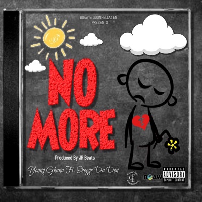 No More (feat. Shegge Da Don) - Single