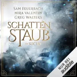 Die Suche: Schattenstaub 2