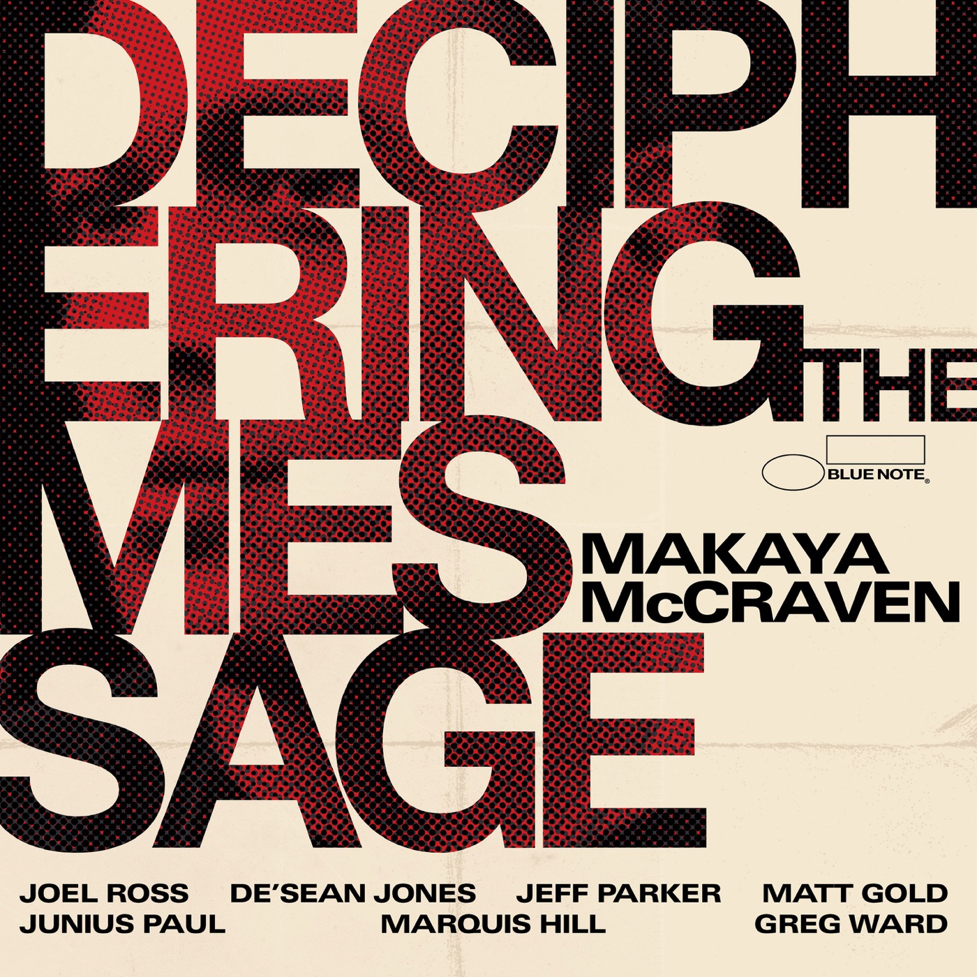 Deciphering The Message by Makaya McCraven