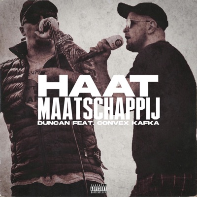 Haat maatschappij (feat. Convex kafka) - Single