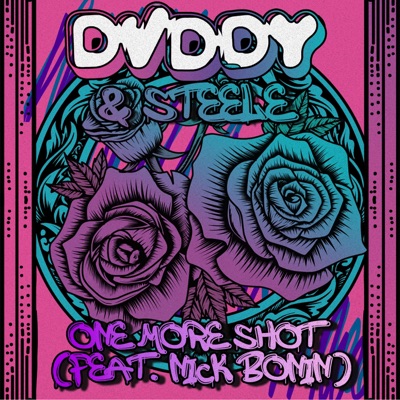 One More Shot (feat. Nick Bonin) - Single