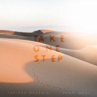 Take One Step - Single - Tatiana Manaois