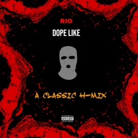 Dope Like IAmRio