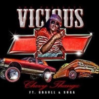 Chevy Thangs - Single - Vicious Is Pimpin