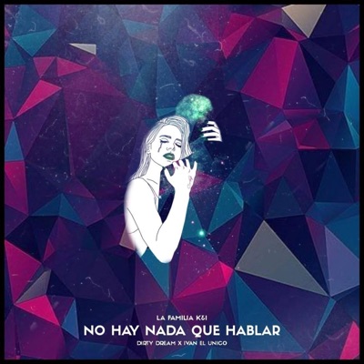 No hay nada que hablar (feat. Ivan el Único) - Single