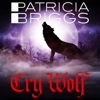 Cry Wolf - Patricia Briggs