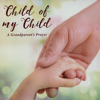 Child of My Child - Jennifer Gaffney
