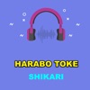 Harabo Toke - Single