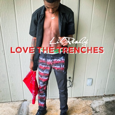 Love The Trenches - Single