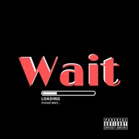 Wait - Single - BIGMAK