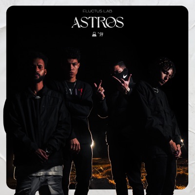 Astros (feat. Rafael BUGSY, Tagus, TaleRich & Vaztu) - Single