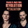 Revolution: Retaliation (feat. Matt Tuck) - Single