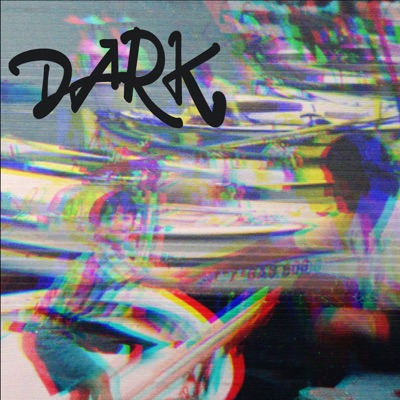 Dark - Single