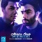 Akhare Shab - Mehdi Hosseini & Masoud Sadeghloo lyrics