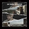 Sin Traza Ni Corteza (feat. Vilach) - Single