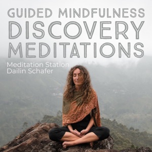 Guided Mindfulness Discovery Meditation