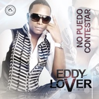 No Puedo Contestar - Single - Eddy Lover