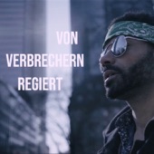 Von Verbrechern Regiert artwork