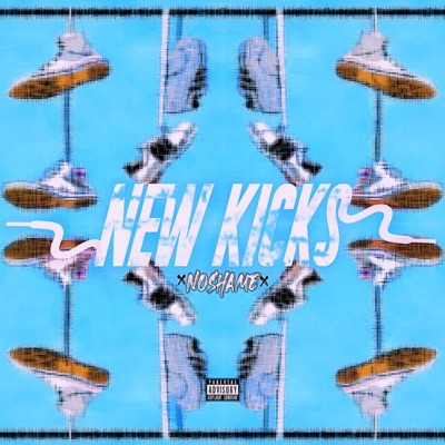 New Kicks - Single