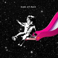 Kids At Play - EP