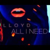 All I Need by Lloyd iTunes Track 1