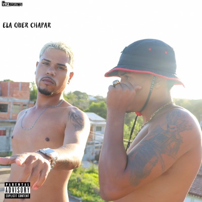 Ela Quer Chapar (feat. MC Jhonm) - Single