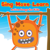 Sing Move Learn: Action Songs for Kids - Fun Kids English