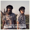 Welcome to My Paradise - Uncle Djink & Nano Neo