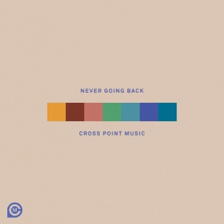 Cross Point Music Everything Changes