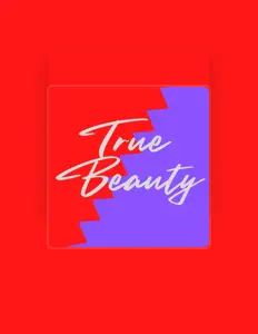 Listen to True Beauty, watch music videos, read bio, see tour dates & more!