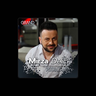 Listen to Mirza Delić, watch music videos, read bio, see tour dates & more!