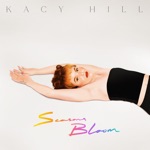 Kacy Hill - Seasons Bloom