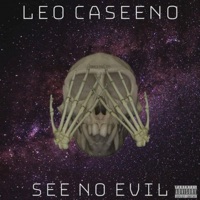 See No Evil - EP - Leo CaSeeNo