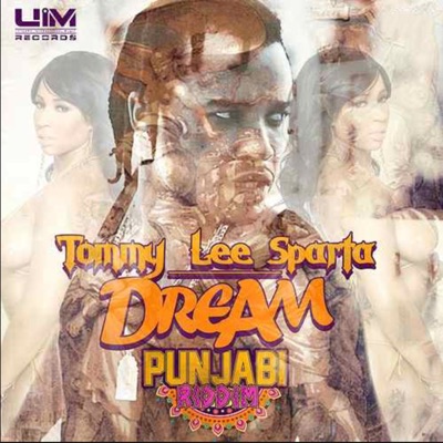 Dream (Punjabi Riddim) - Tommy Lee Sparta & Anju Blaxx | Shazam