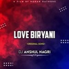 Love Biryani (feat. Rajan Kar) - Single