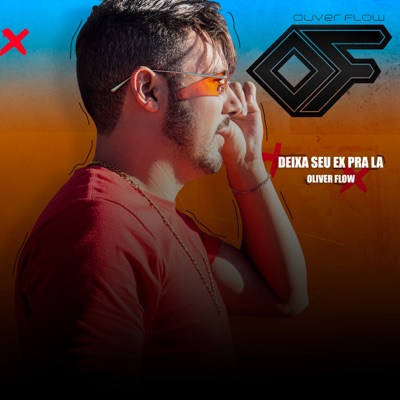Deixa Seu Ex pra La - Single