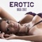Hotel Chill Out Agua del Mar (Love Making Music) - Ibiza Erotic Music Café lyrics
