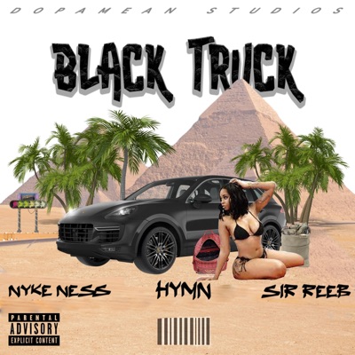 Black Truck (feat. Sir Reeb & Hymn) - Single