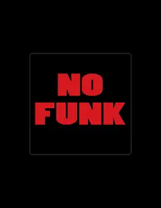 No Funk을(를) 듣고, 뮤직 비디오를 보고, 약력을 읽고, 투어 일정 등을 확인하세요!