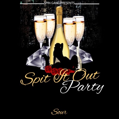 Spit It Out Party - Single